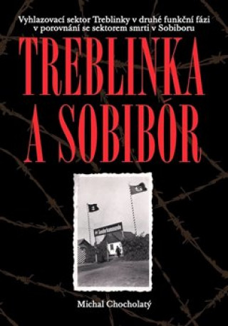 Treblinka a Sobibór