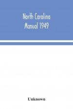 North Carolina Manual 1949