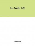 Pine Needles 1963