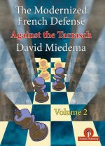Modernized French Defense - Volume 2: Against the Tarrasch