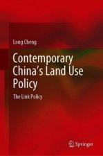 Contemporary China's Land Use Policy