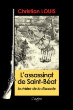 L'assassinat de Saint-Béat: Débordements