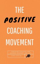 Positive Coaching Movement