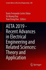 AETA 2019 - Recent Advances in Electrical Engineering and Related Sciences: Theory and Application
