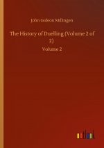 History of Duelling (Volume 2 of 2)