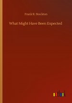 What Might Have Been Expected