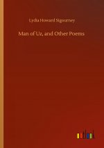 Man of Uz, and Other Poems