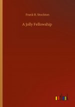 Jolly Fellowship