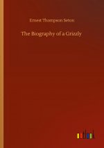 Biography of a Grizzly