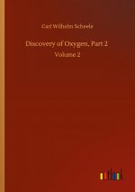 Discovery of Oxygen, Part 2