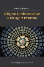 Religious Fundamentalism in the Age of Pandemic