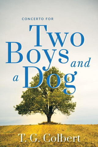 Concerto for Two Boys and a Dog