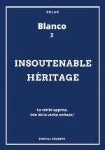 Insoutenable heritage