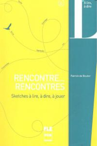Rencontre...Rencontres