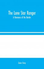 Lone Star Ranger