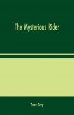 Mysterious Rider