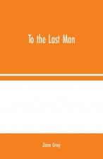 To the Last Man