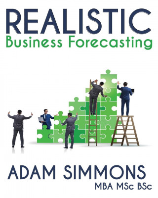 Realistic Business Forecasting
