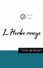 L'Herbe rouge de Boris Vian (fiche de lecture et analyse complete de l'oeuvre)