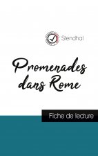 Promenades dans Rome de Stendhal (fiche de lecture et analyse complete de l'oeuvre)