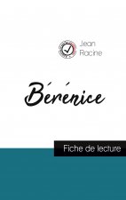 Berenice de Jean Racine (fiche de lecture et analyse complete de l'oeuvre)