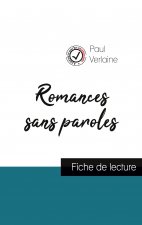 Romances sans paroles de Paul Verlaine (fiche de lecture et analyse complete de l'oeuvre)
