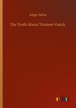 Truth About Tristrem Varick