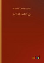By Veldt and Kopje