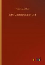 In the Guardianship of God