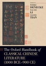 Oxford Handbook of Classical Chinese Literature