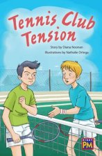 Tennis Club Tension: Leveled Reader Sapphire Level 29 Grade 5