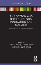Cotton and Textile Industry: Innovation and Maturity