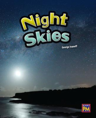 The Night Skies: Leveled Reader Ruby Level 28