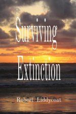 Surviving Extinction