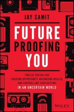 Future-Proofing You