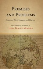 Premises and Problems
