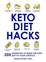 Keto Diet Hacks
