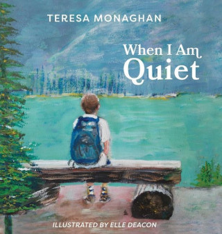 When I Am Quiet