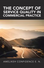 Concept of Service Quality in Commercial Practice