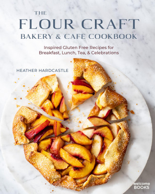 Flour Craft Bakery and Cafe Cookbook