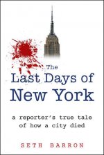 LAST DAYS OF NEW YORK