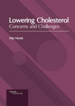 Lowering Cholesterol: Concerns and Challenges