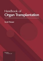Handbook of Organ Transplantation