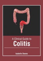 Clinical Guide to Colitis