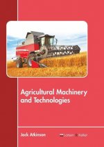 Agricultural Machinery and Technologies