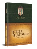 La Biblia Católica: Tama?o Grande, Edición Letra Grande. Tapa Dura, Verde, Con Virgen