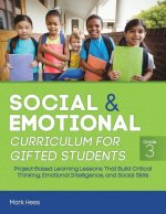 Social and Emotional Curriculum for Gifted Students