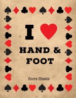 Hand And Foot Score Sheets