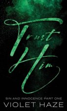 Trust Him