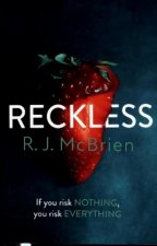Reckless
